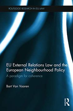 portada Eu External Relations law and the European Neighbourhood Policy: A Paradigm for Coherence (Routledge Research in eu Law) (en Inglés)