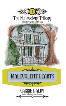 portada Malevolent Hearts: The Malevolent Trilogy 1 (en Inglés)