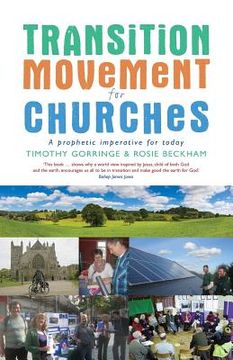 portada The Transition Movement for Churches: A Prophetic Imperative for Today (en Inglés)