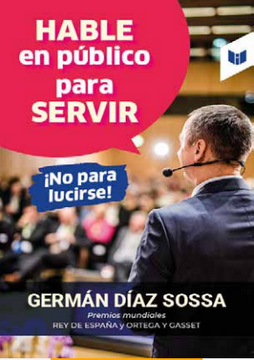 portada HABLE EN PÚBLICO PARA SERVIR, ¡NO PARA LUCIRSE! (in Spanish)