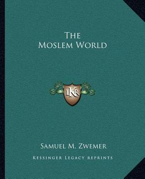 portada the moslem world (en Inglés)