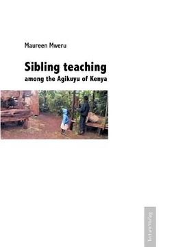 portada sibling teaching among the agikuyu of kenya (en Inglés)