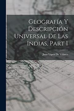 portada Geografía y Descripción Universal de las Indias, Part 1 (in Spanish)