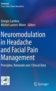 portada Neuromodulation in Headache and Facial Pain Management: Principles, Rationale and Clinical Data