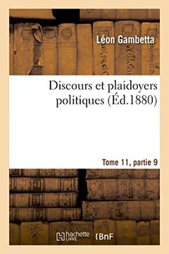 portada Discours et plaidoyers politiques Tome 11, partie 9 (Sciences sociales)