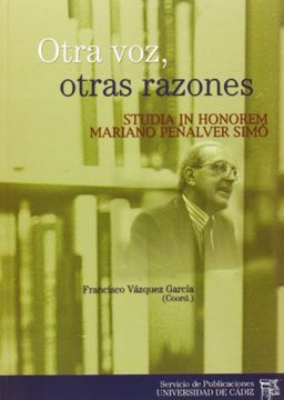 portada Otra Voz, Otras Razones. Studia In Honorem Mariano Peñalver Simó