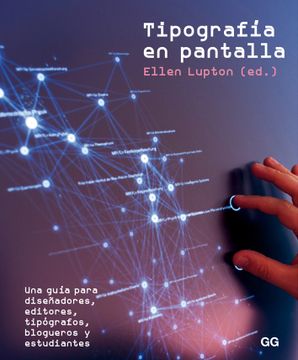 portada Tipografia en Pantalla: Una Guia Para Diseñadores, Editores, Tipografos, Blogueros y Estudiantes (in Spanish)