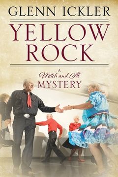 portada Yellow Rock: A Mitch and Al Mystery (en Inglés)