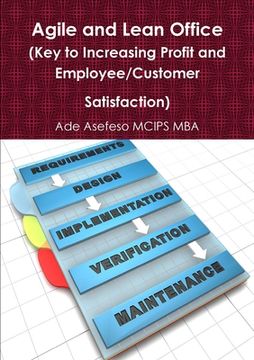 portada Agile and Lean Office (Key to Increasing Profit and Employee/Customer Satisfaction) (en Inglés)