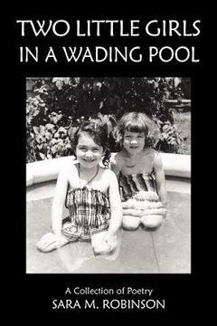 portada two little girls in a wading pool (a collection of poetry)