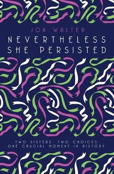 portada Nevertheless she Persisted (en Inglés)