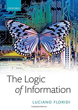 portada The Logic of Information: A Theory of Philosophy as Conceptual Design (en Inglés)