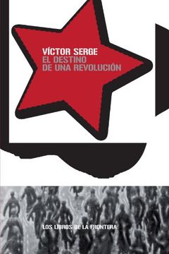 portada El Destino de una Revolución (in Spanish)
