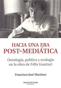 portada Hacia una era Post-Mediatica (in Spanish)