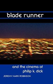 portada blade runner and the cinema of philip k. dick