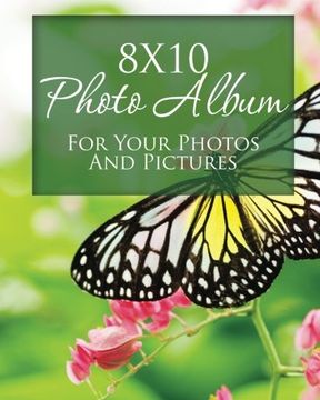 portada 8X10 Photo Album for Your Photos and Pictures (in English)
