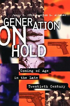 portada Generation on Hold: Coming of age in the Late Twentieth Century (in English)