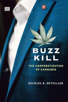 portada Buzz Kill - the Corporatization of Cannabis