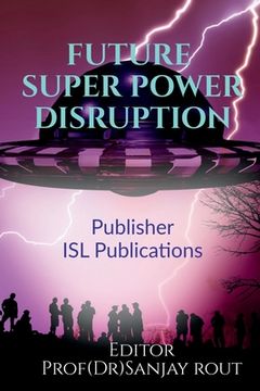 portada Future Super Power Disruption
