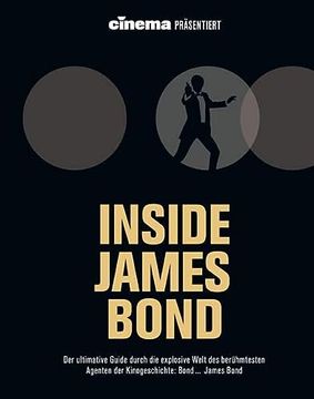 portada Cinema Präsentiert: Inside James Bond (en Alemán)