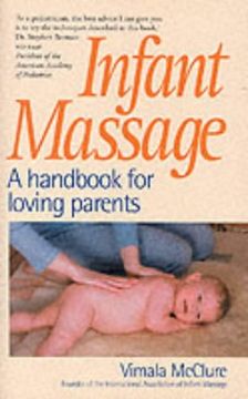 portada Infant Massage: A Handbook for Loving Parents