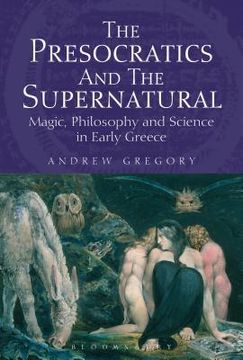portada The Presocratics and the Supernatural (in English)