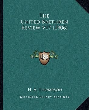 portada the united brethren review v17 (1906) (en Inglés)