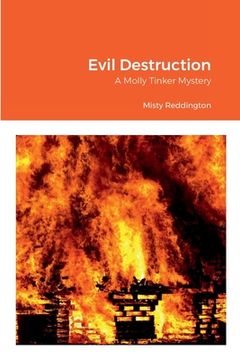 portada Evil Destruction: A Molly Tinker Mystery (en Inglés)