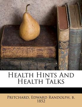 portada health hints and health talks (en Inglés)