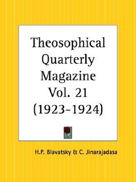 portada theosophical quarterly magazine, 1923 to 1924 (en Inglés)