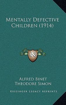 portada mentally defective children (1914)