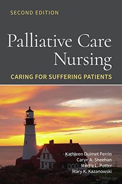 portada Palliative Care Nursing: Caring for Suffering Patients: Caring for Suffering Patients (en Inglés)