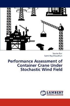 portada performance assessment of container crane under stochastic wind field (en Inglés)