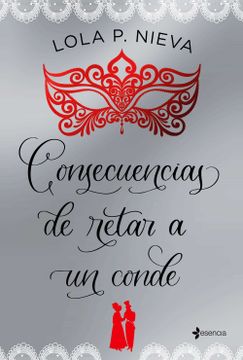 portada Consecuencias de retar a un conde (in Spanish)