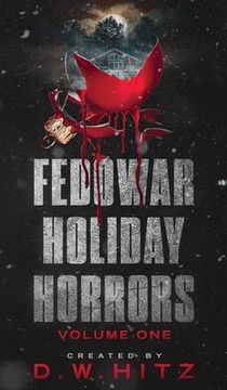 portada Fedowar Holiday Horrors: Volume One (en Inglés)