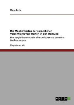 portada Die Möglichkeiten der sprachlichen Vermittlung von Werten in der Werbung (German Edition)