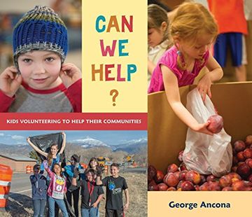 portada Can we Help? Kids Volunteering to Help Their Communities 