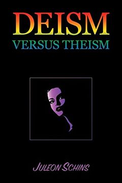 portada Deism Versus Theism: 2-7 in the Scientific Arena of the 20Th Century (in English)