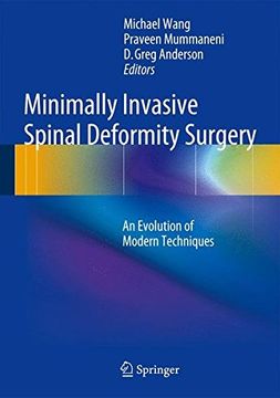 portada minimally invasive spinal deformity surgery: an evolution of modern techniques (en Inglés)