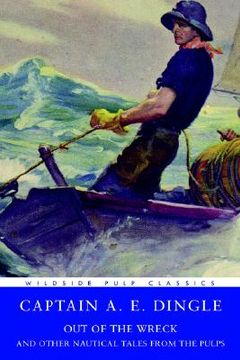 portada pulp classics: out of the wreck and other nautical tales from the pulps (en Inglés)