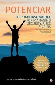 portada Potenciar: The 10-Phase Model for Managing Security, Risks & Crisis (en Inglés)