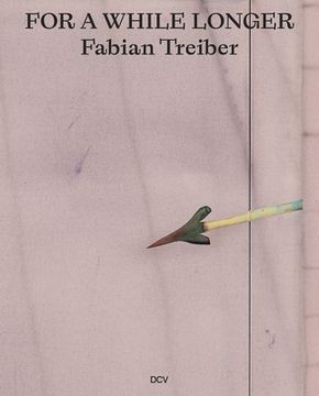 portada Fabian Treiber: For a While Longer (en Inglés)