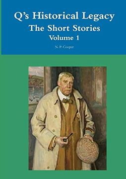 portada Q's Historical Legacy the Short Stories Volume 1 
