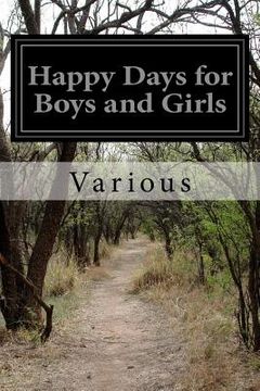 portada Happy Days for Boys and Girls (in English)