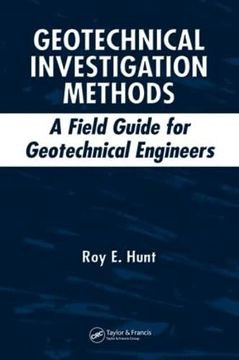 portada Geotechnical Investigation Methods: A Field Guide for Geotechnical Engineers (en Inglés)
