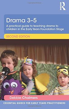portada Drama 3-5: A practical guide to teaching drama to children in the Early Years Foundation Stage (Essential Guides for Early Years Practitioners)
