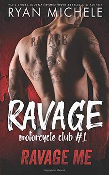 portada Ravage me (Ravage mc #1): A Motorcycle Club Romance 