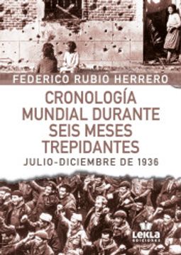 portada Cronología Mundial Durante 6 Meses Trepidantes (in Spanish)