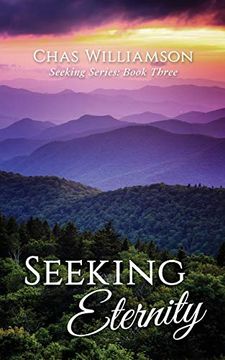 portada Seeking Eternity (Seeking Series) (Volume 3) (in English)