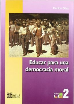 portada Educar para una democracia moral (in Spanish)
